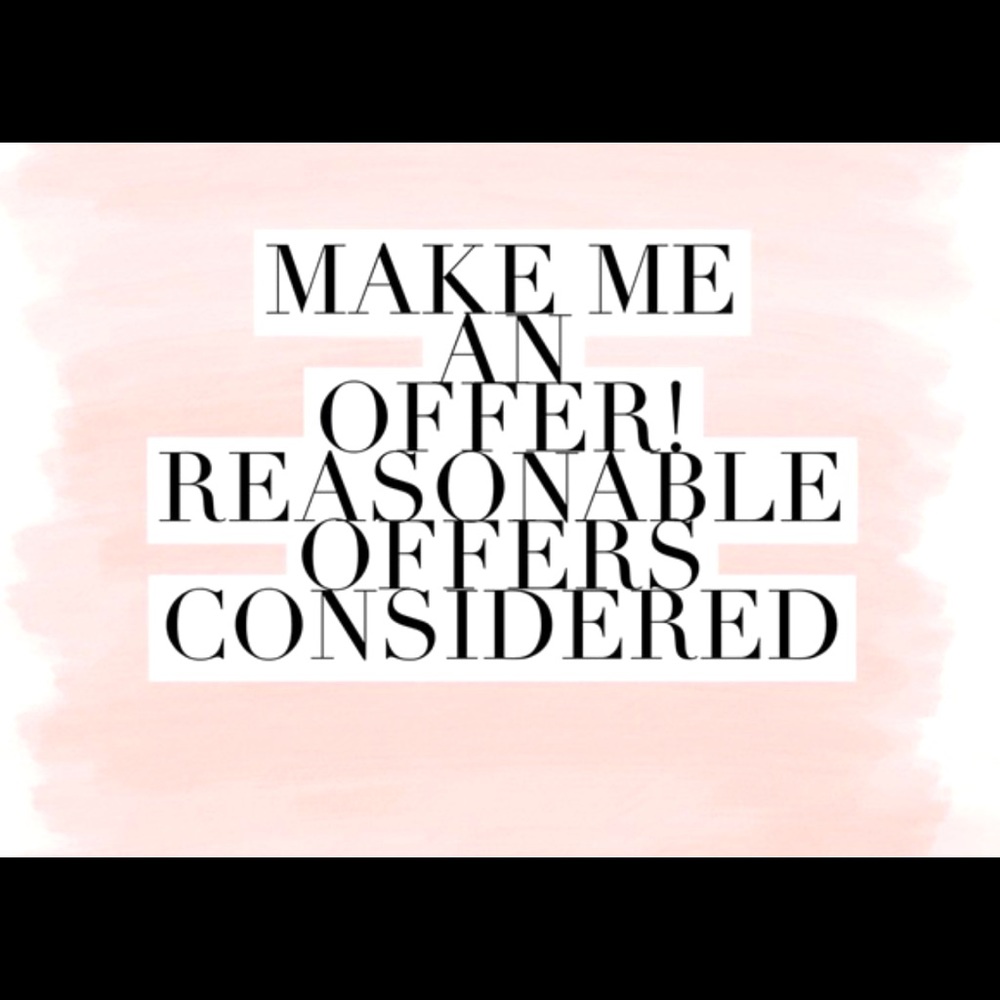 Will entertain offers